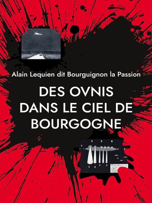 cover image of Des ovnis dans le ciel de Bourgogne